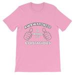 Awkwardness So Intense It's Contagious T-shirt-Pink-S-Awkward T-Shirts