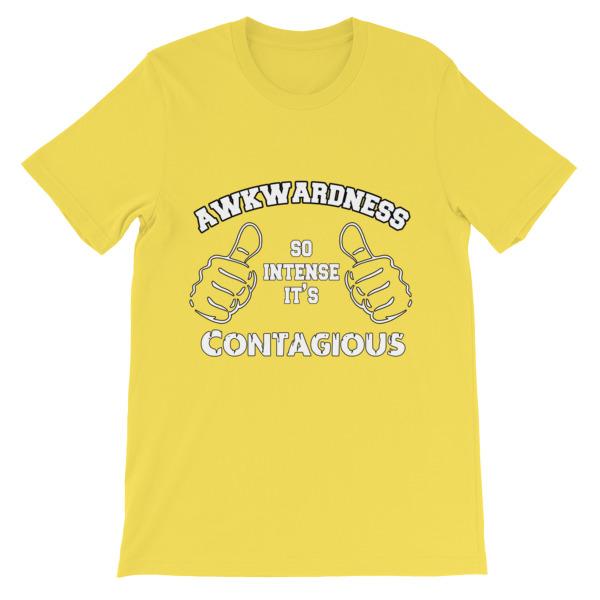 Awkwardness So Intense It's Contagious T-shirt-Yellow-S-Awkward T-Shirts