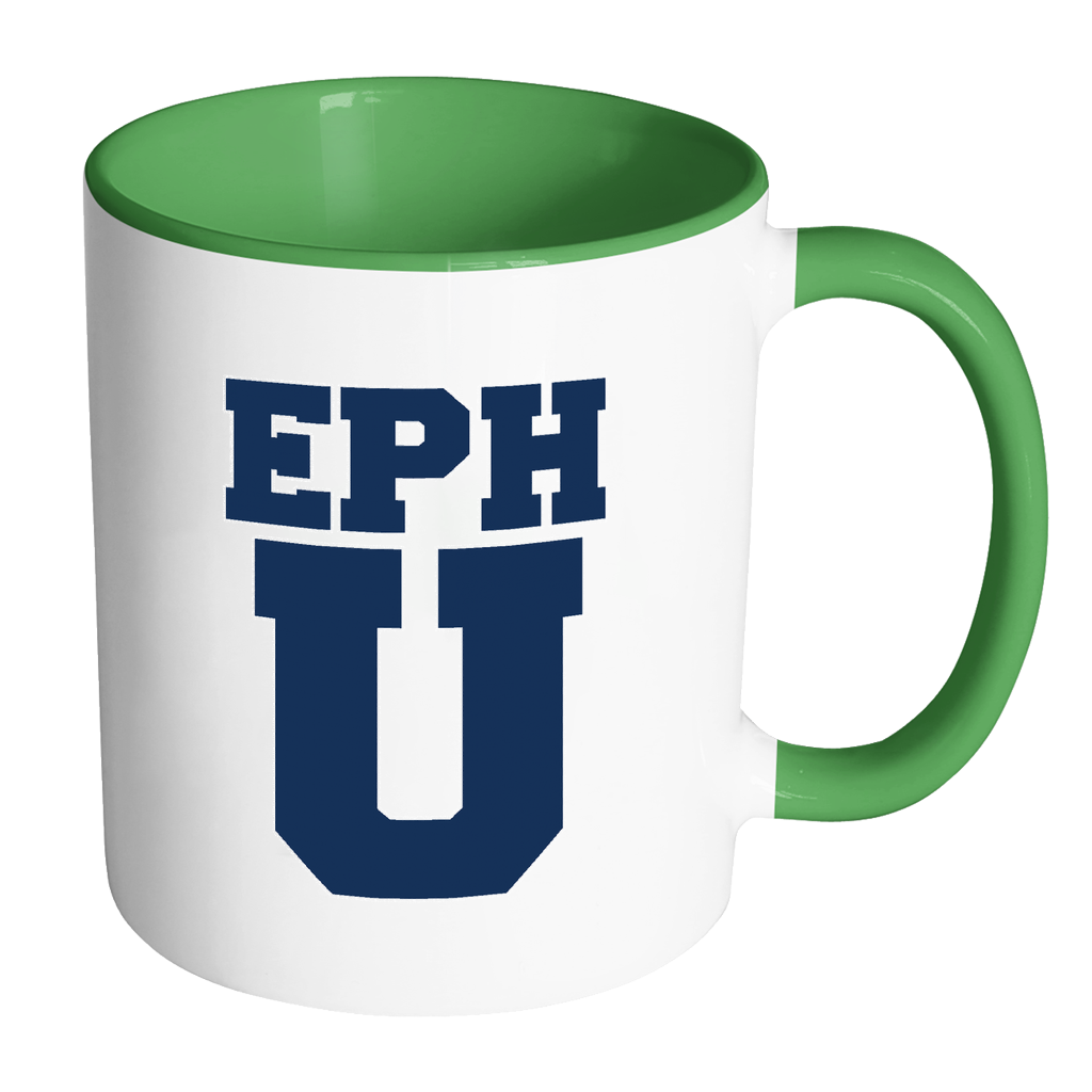 EPH U Funny College Coffee Mug - Awkward T-Shirts