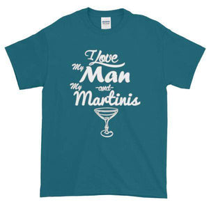 I Love My Man and My Martinis T-Shirt-Galapagos Blue-S-Awkward T-Shirts