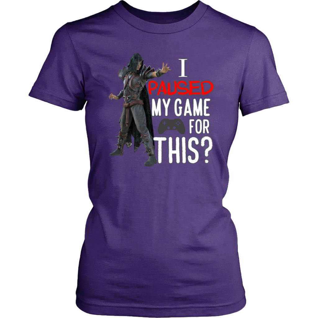I Paused My Game for This Women's Sarcastic Gamer Shirt