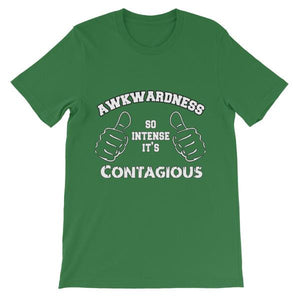 Awkwardness So Intense It's Contagious T-shirt-Leaf-S-Awkward T-Shirts