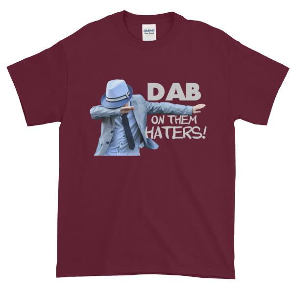 Dab on Them Haters T-shirt-Maroon-S-Awkward T-Shirts