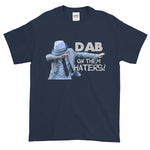 Dab on Them Haters T-shirt-Navy-S-Awkward T-Shirts