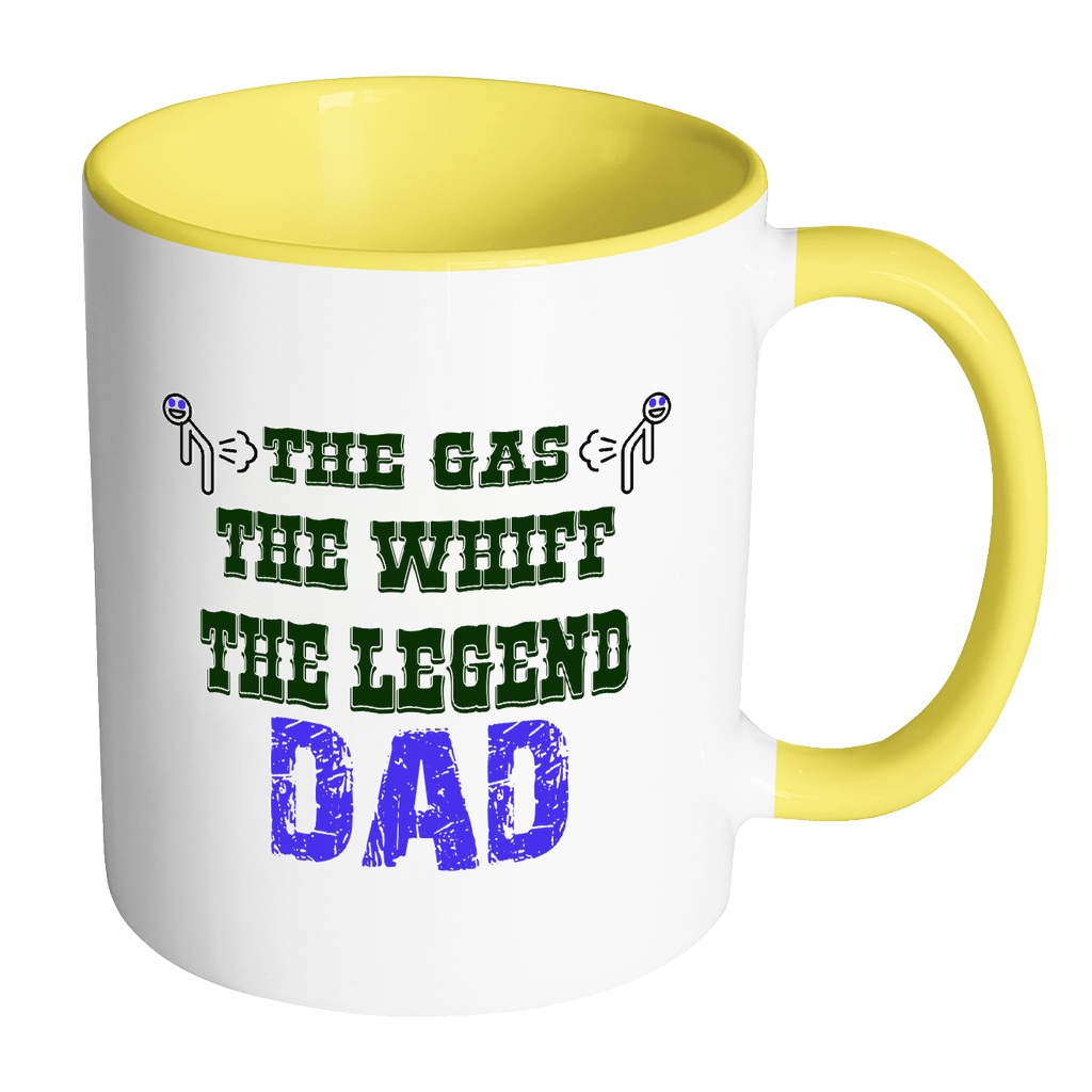 Dad The Gas The Whiff The Legend Coffee Mug - Dad Gift