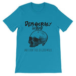 Democracy is Dead T-Shirt-Aqua-S-Awkward T-Shirts