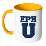 EPH U Funny College Coffee Mug - Awkward T-Shirts