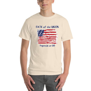 Fate of the Union Depends on US Patriot Patriotic Flag T-Shirt-Natural-S-Awkward T-Shirts