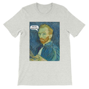 Get My Good Side Vincent Van Gogh T-shirt-Ash-S-Awkward T-Shirts