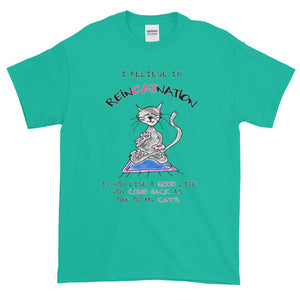 I Believe in ReinCATnation Funny Cat T-Shirt-Jade Dome-S-Awkward T-Shirts