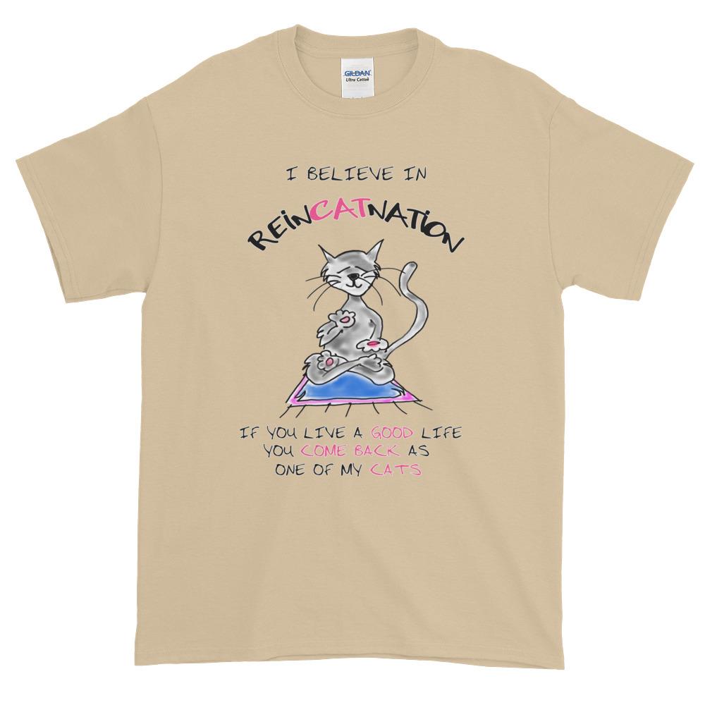 I Believe in ReinCATnation Funny Cat T-Shirt-Sand-S-Awkward T-Shirts