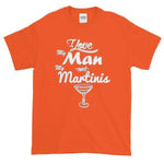 I Love My Man and My Martinis T-Shirt-Orange-S-Awkward T-Shirts