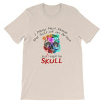 I May Not Have the Soul of An Artist But I Kept His Skull T-Shirt-Soft Cream-S-Awkward T-Shirts