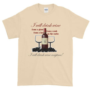 I Will Drink Wine Anytime T-shirt-Natural-S-Awkward T-Shirts