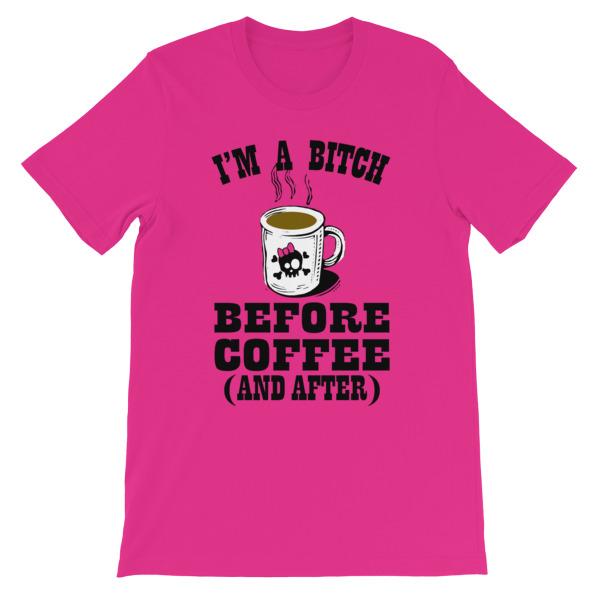 I'm a Bitch Before Coffee and After T-shirt-Berry-S-Awkward T-Shirts