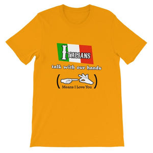 Italians Talk With Their Hands T-Shirt-Gold-S-Awkward T-Shirts