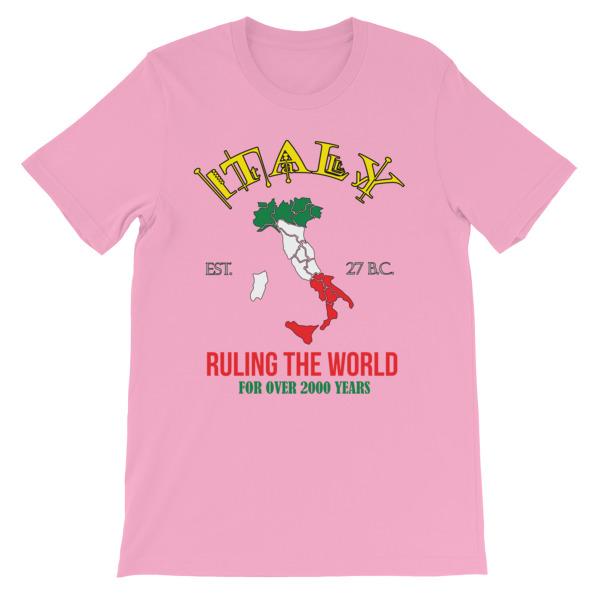 Italy Ruling the World for Over 2000 Years T-shirt-Pink-S-Awkward T-Shirts