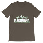 Marijuana Those Who Fight It Need It Most T-Shirt-Army-S-Awkward T-Shirts