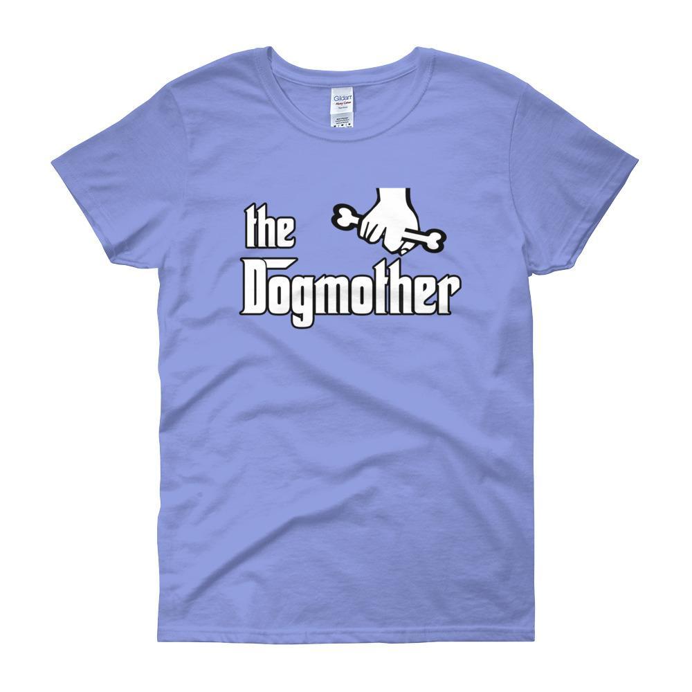 The Dogmother Funny Dog Lover Women's T-shirt-Carolina Blue-S-Awkward T-Shirts