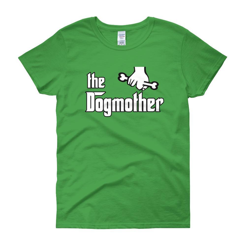 The Dogmother Funny Dog Lover Women's T-shirt-Irish Green-S-Awkward T-Shirts