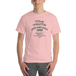 The Truth Will Set You Free Unless You're a Criminal T-Shirt-Light Pink-S-Awkward T-Shirts