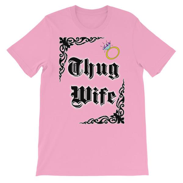 Thug Wife T-shirt-Pink-S-Awkward T-Shirts