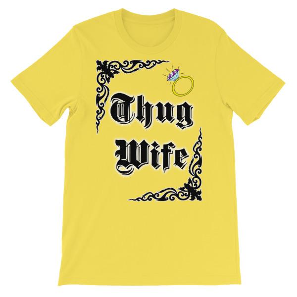 Thug Wife T-shirt-Yellow-S-Awkward T-Shirts