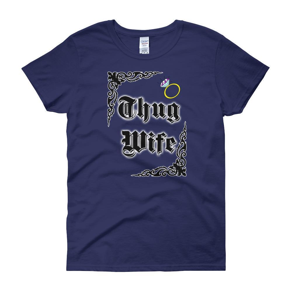 Thug Wife Women's T-shirt-Cobalt-S-Awkward T-Shirts