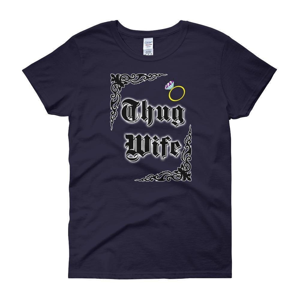 Thug Wife Women's T-shirt-Navy-S-Awkward T-Shirts