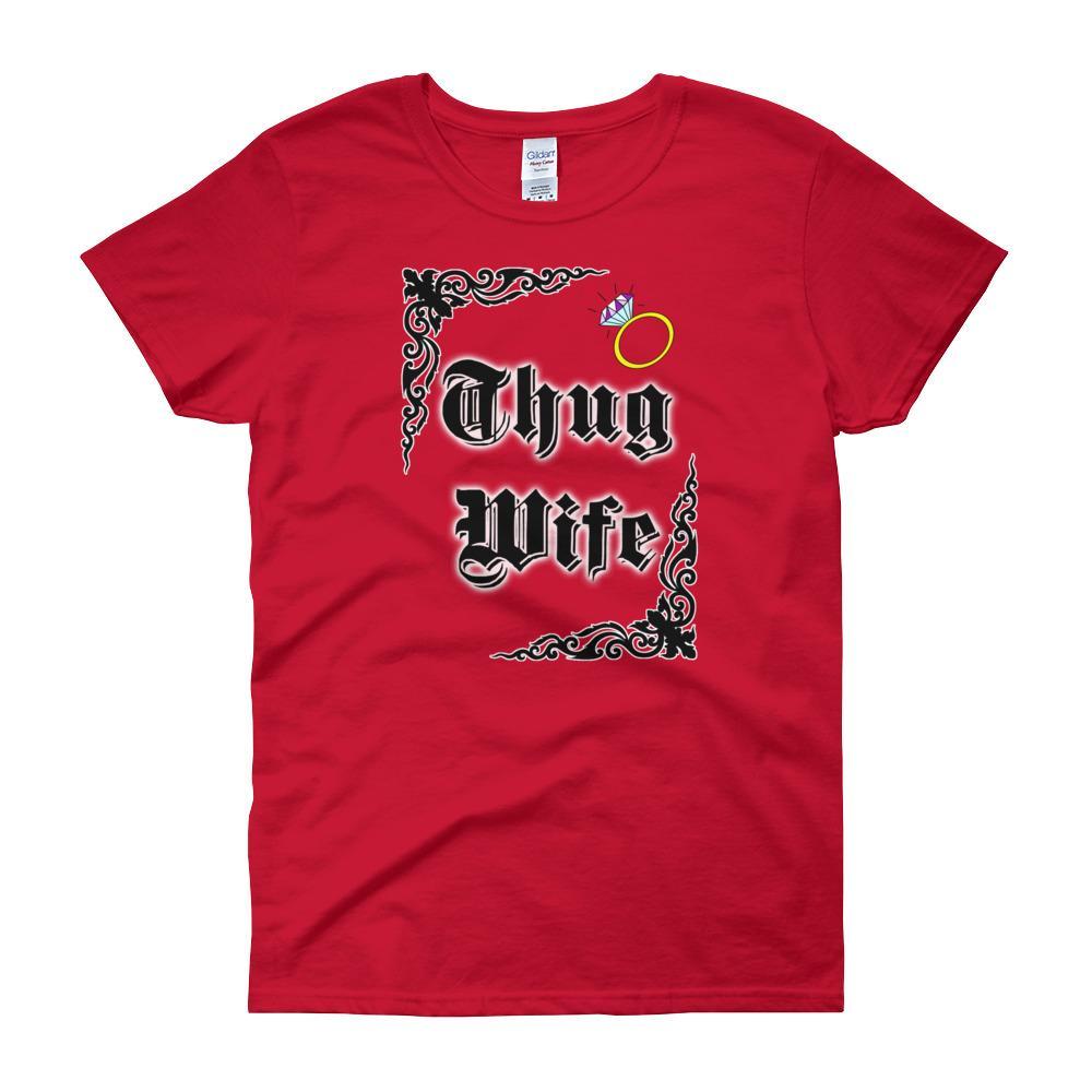 Thug Wife Women's T-shirt-Red-S-Awkward T-Shirts