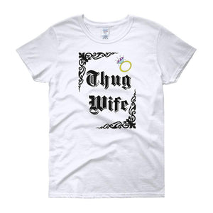 Thug Wife Women's T-shirt-White-S-Awkward T-Shirts