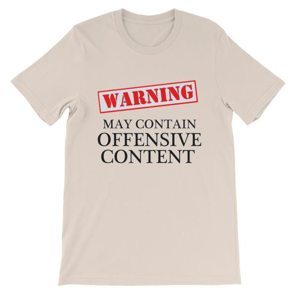 Warning May Contain Offensive Content T-shirt-Soft Cream-S-Awkward T-Shirts