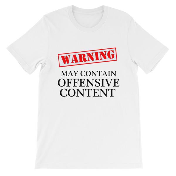 Warning May Contain Offensive Content T-shirt-White-S-Awkward T-Shirts