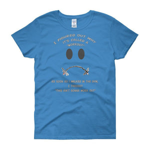 Workout - This Isn't Gonna Work Out Funny Gym T-Shirt