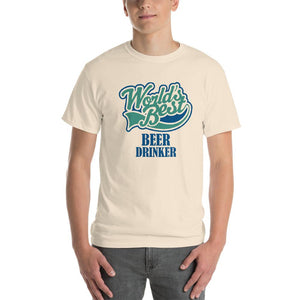 World's Best Beer Drinker Beer Lover T-Shirt-Natural-S-Awkward T-Shirts